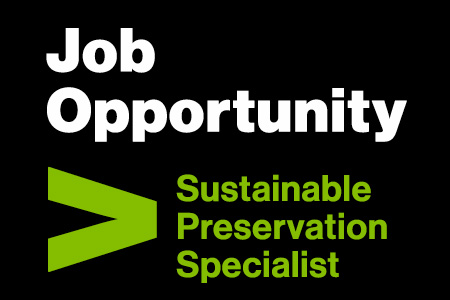 Job Opportunity: Sustainable Preservation Specialist