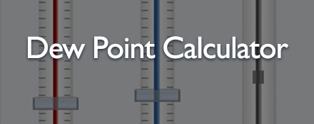 Dew Point Calculator